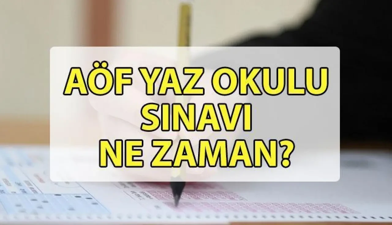Anadolu Üniversitesi Açıköğretim Fakültesi 2025 Yaz Okulu Sınav Tarihleri ve 2025-2026 AÖF Sınav Takvimi Açıklandı