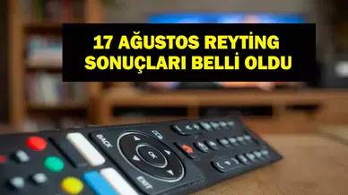 17 Ağustos Reyting Sonuçları: MasterChef Türkiye Zirvede