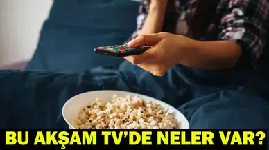 9 AĞUSTOS 2025 TV YAYIN AKIŞI: Bu Akşam Hangi Diziler ve Programlar Yayında?